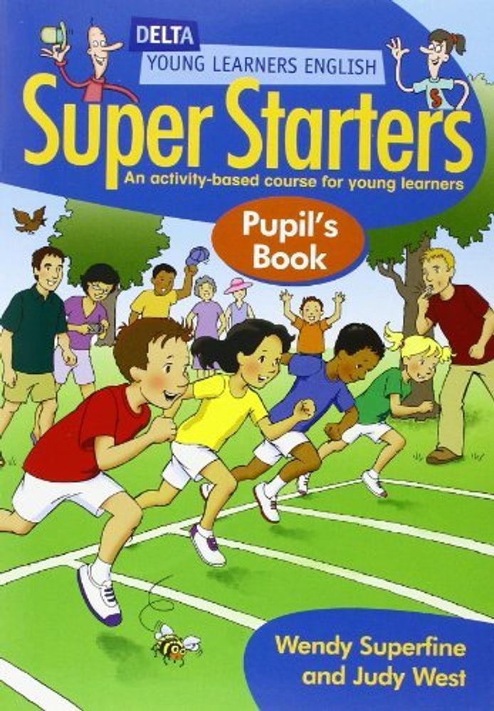 Delta Super Starters: Pupil's Book