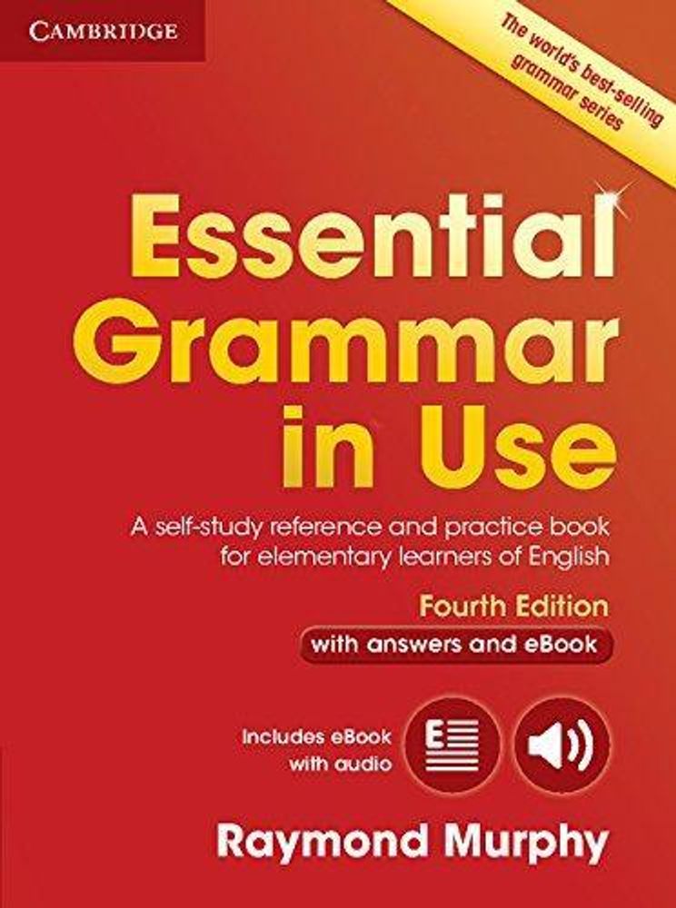 Essential Grammar in Use 4th Edition Book with Answers and Interactive eBook Essential Grammar in Use 4th Edition Book with Answers and Interactive eBook