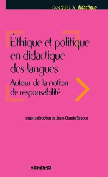 Ethique et politique en didactique des langues