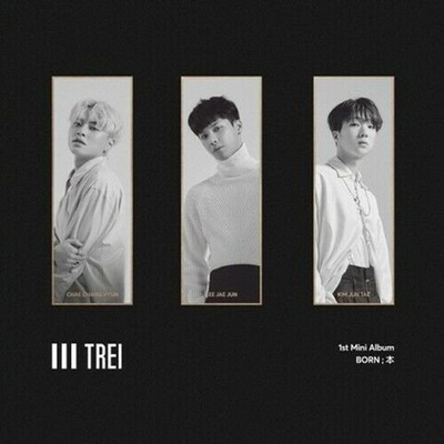 Альбом TREI - Born; 1st Mini Album