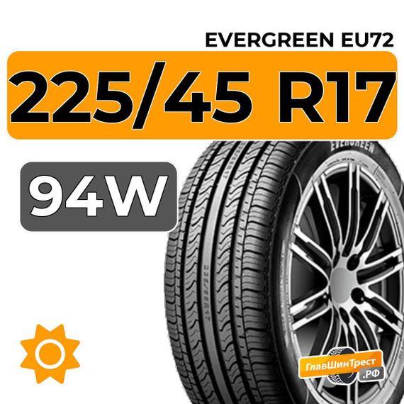 Evergreen EU72 225/45 R17 94W