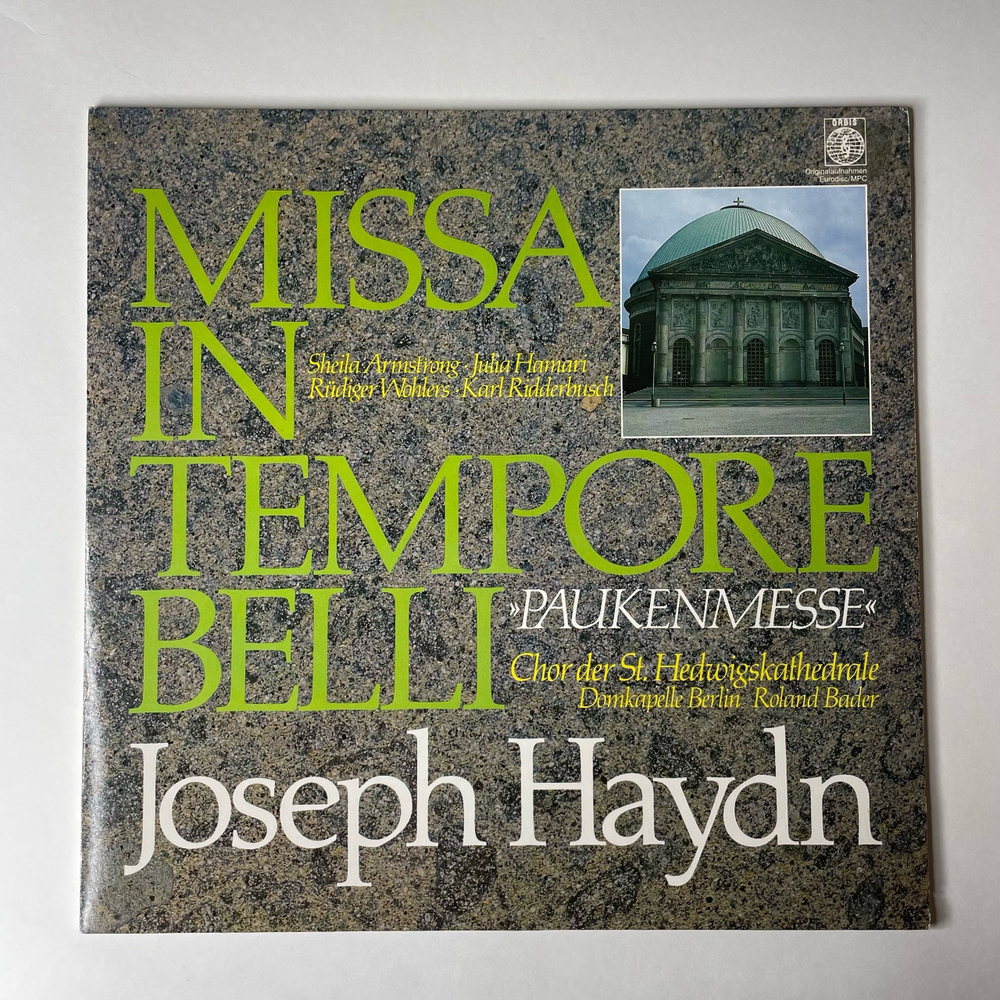 Винтажная виниловая пластинка LP Joseph Haydn Гайдн, Chor Der St. Hedwigskathedrale, Domkapelle Berlin, Roland Bader, Missa In Tempore Belli Paukenmesse (Германия 1980)