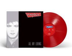 LP: Fancy — «All My Loving» (1989/2024) [Limited Red Vinyl]