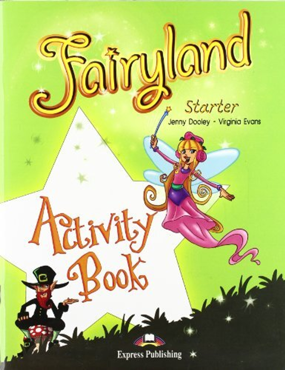 Fairyland Starter Activity Book
