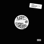 N.E.R.D.	No One Ever Really Dies