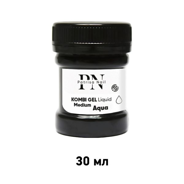 Patrisa Nail, Комби гель прозрачный Kombi Gel Liquid Medium Aqua 30 мл