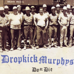 Dropkick Murphys / Do Or Die (Clear Vinyl)(LP)