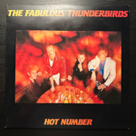 The Fabulous Thunderbirds - Hot Number (Голландия 1987г.)