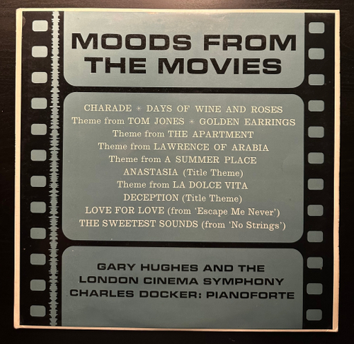 The London Cinema Symphony Orchestra, Gary Hughes - Moods From The Movies (Англия 1965г.)