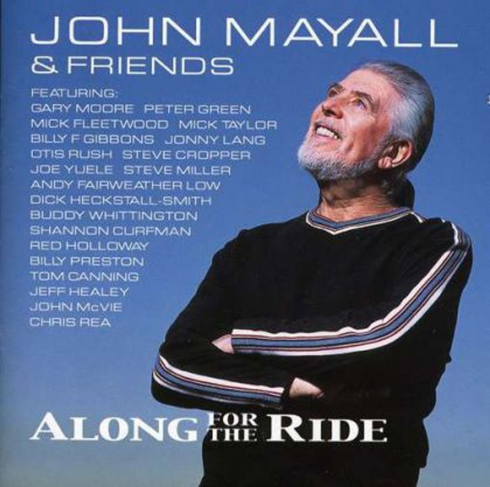 John Mayall & Friends / Along For The Ride (CD)
