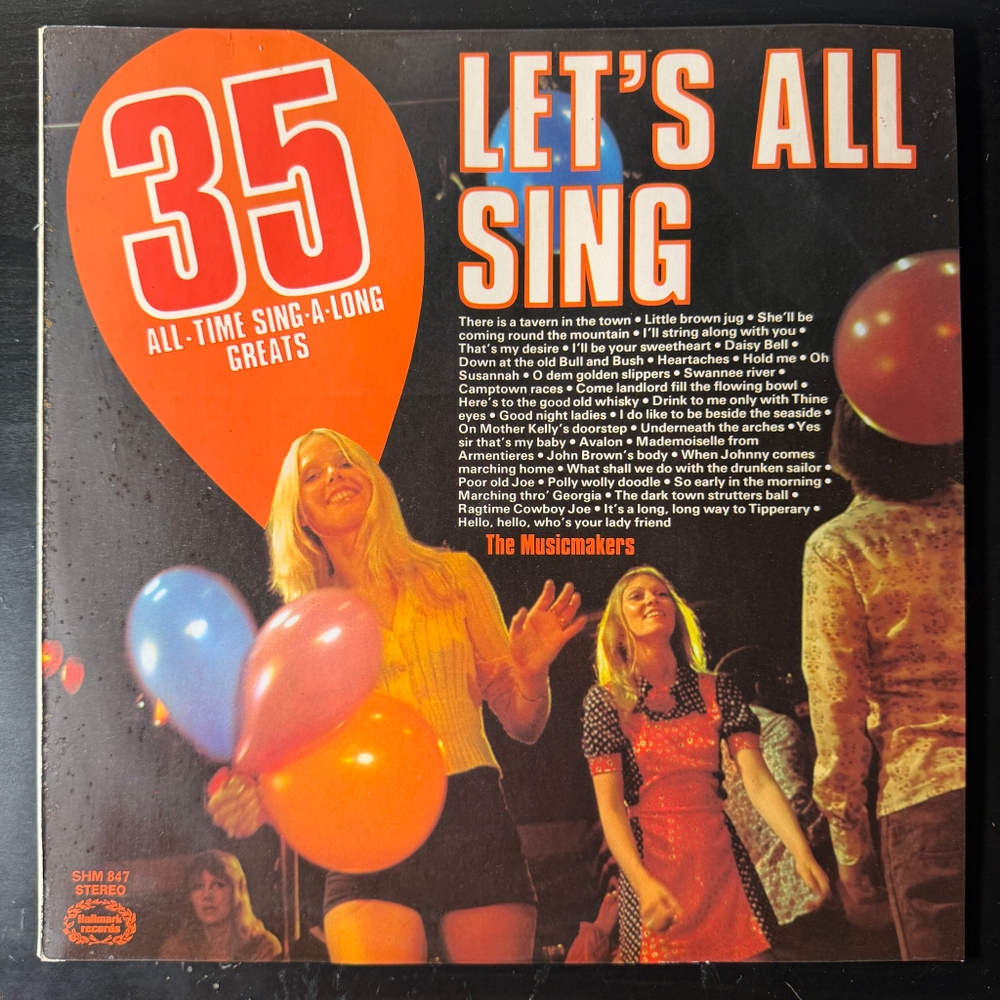 The Musicmakers ‎– Let's All Sing (Англия 1974г.)