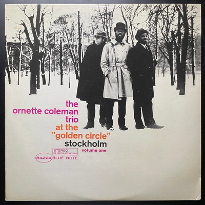 The Ornette Coleman Trio ‎– At The "Golden Circle" Stockholm - Volume One (Япония 1984г.)