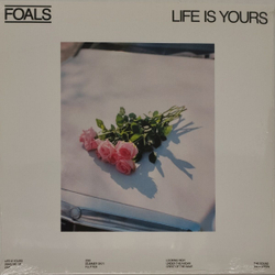 Foals — Life Is Yours (LP)