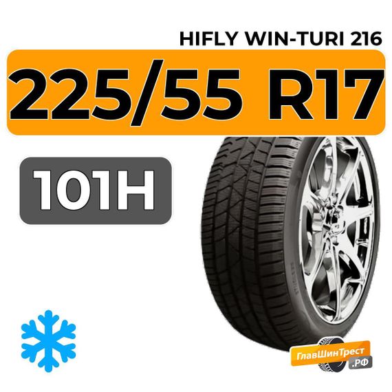 HiFly Win-Turi 216 225/55 R17 101H XL
