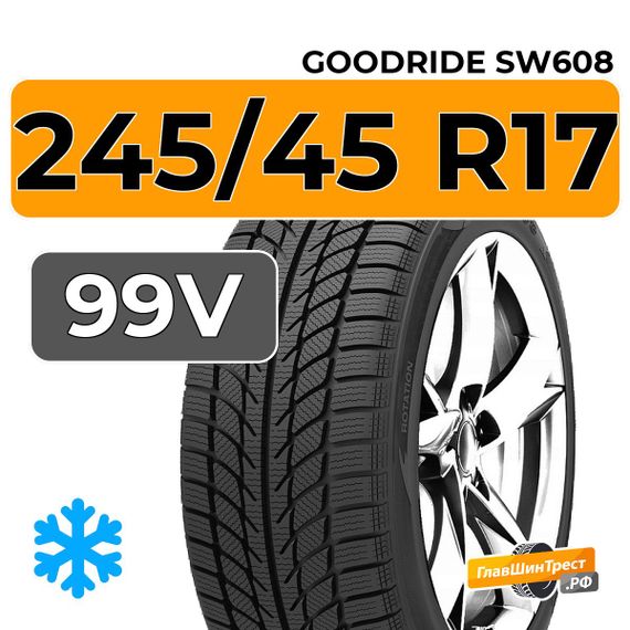 Goodride SW608 245/45 R17 99V XL