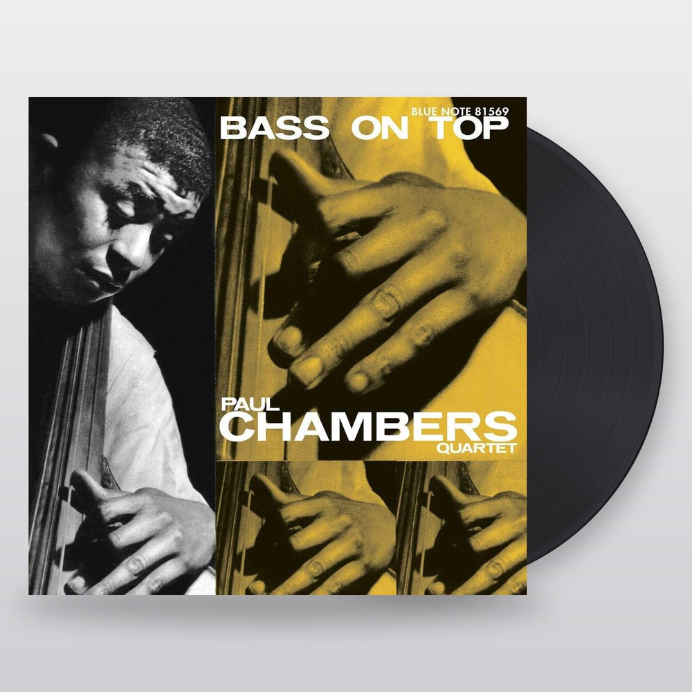 Paul Chambers Quartet — Bass On Top (LP)