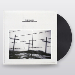The Killers — Pressure Machine (LP)