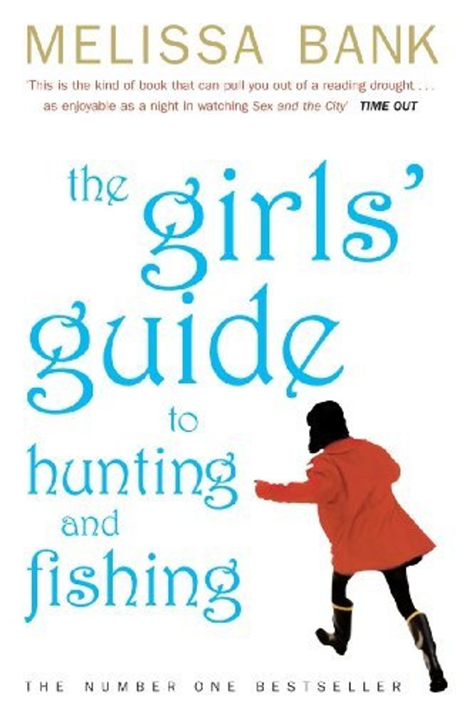 Girls' Guide to Hunting &amp; Fishing