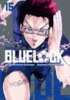 BLUE LOCK: Синяя тюрьма. Книга 15