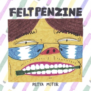 FELTPENZINE | ФЛОМАСТЕРЗИН (зин)