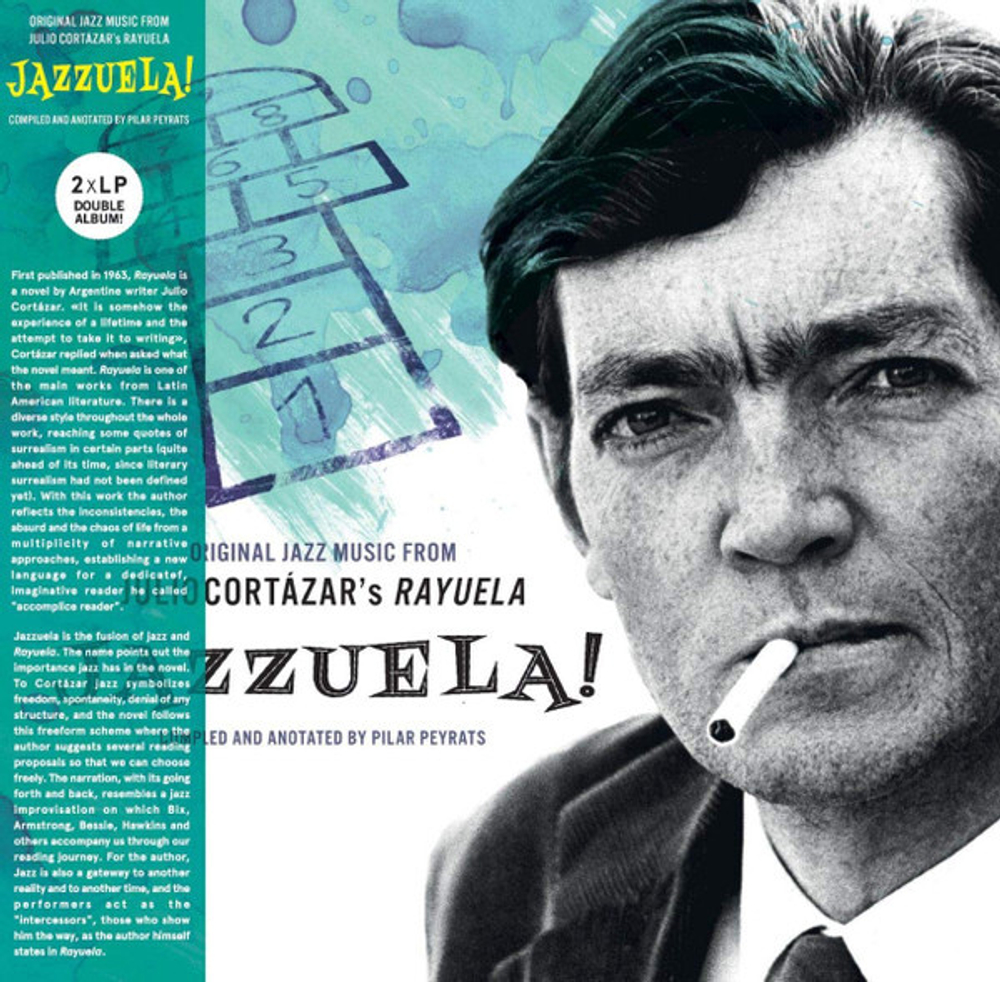 V/A - Jazzuela - Jazz Music From Julios Cortazar's Rayuela