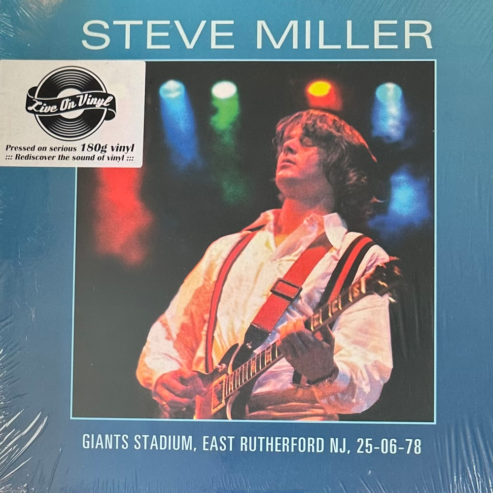 Steve Miller- Giants Stadium, East Rutherford Nj 25-06-78 (Европа 2016г.)