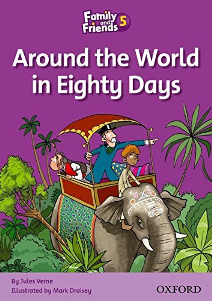 FAMILY &amp; FRIENDS READERS 5B AROUND WORLD