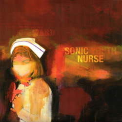 Sonic Youth — Sonic Nurse (LP)