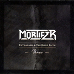 Mortifer / Euthanasia And The Blind Faith (2CD)