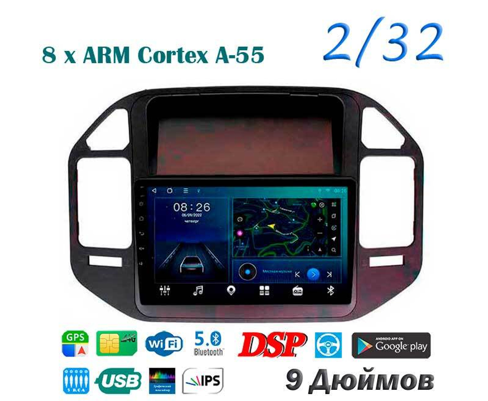 Topway TS18 2+32GB 8 ядер для Mitsubishi Pajero III 1999-2006