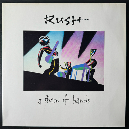 Rush ‎– A Show Of Hands 2LP (Европа 1989г.)