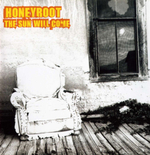 Honeyroot / The Sun Will Come (RU)(CD)