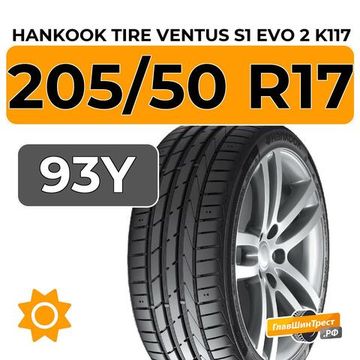 Hankook Tire Ventus S1 Evo 2 K117 205/50 R17 93Y XL