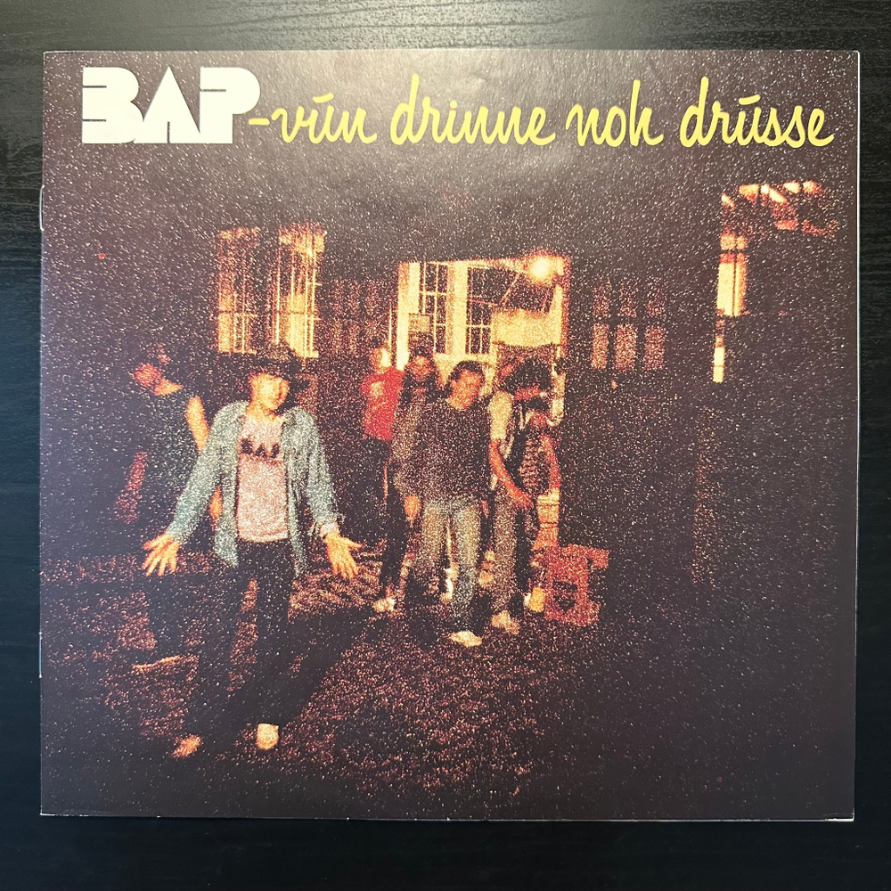 BAP - Vun Drinne Noh Drusse (Германия 1982г.)