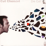 Cut Chemist	Die Cut
