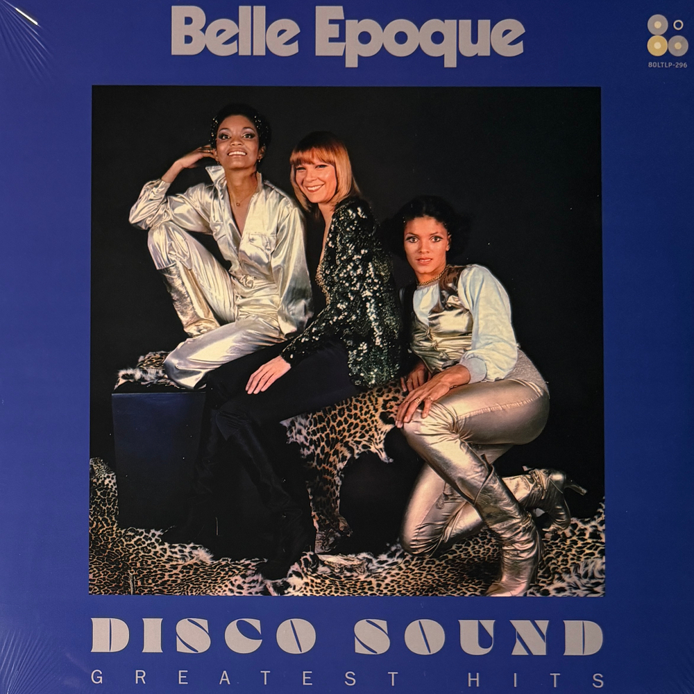 Belle Epoque - Disco sound - Greatest hits (Россия 2025г.)