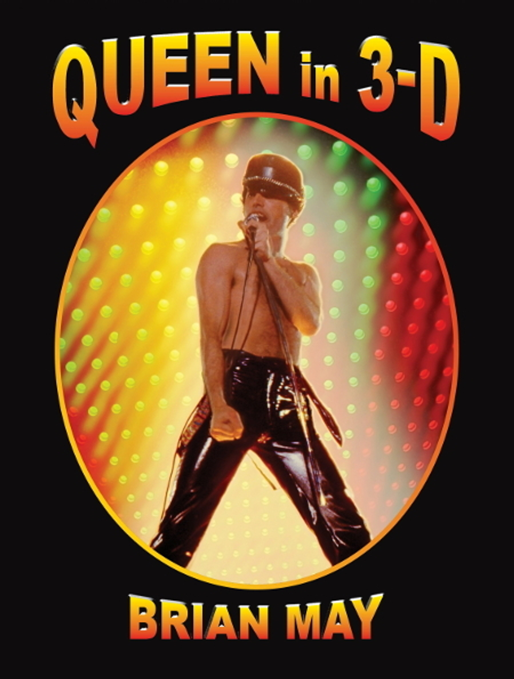 Queen in 3-D / Brian May