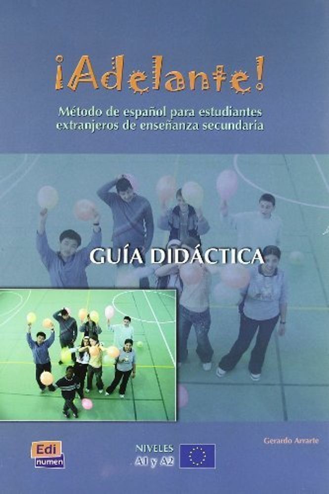Adelante! Книга для учителя Guia Didactica