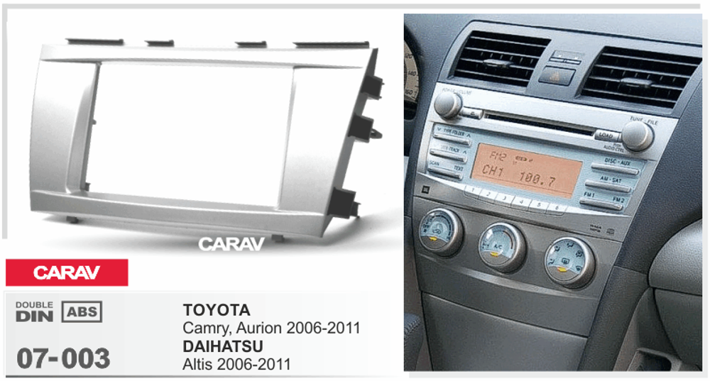Toyota Camry, Aurion, 2006-2011, 2DIN (Carav 07-003)