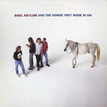 Soul Asylum / And The Horse They Rode In On (LP)