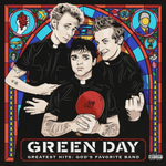 Green Day Greatest Hits: God's Favorite Band