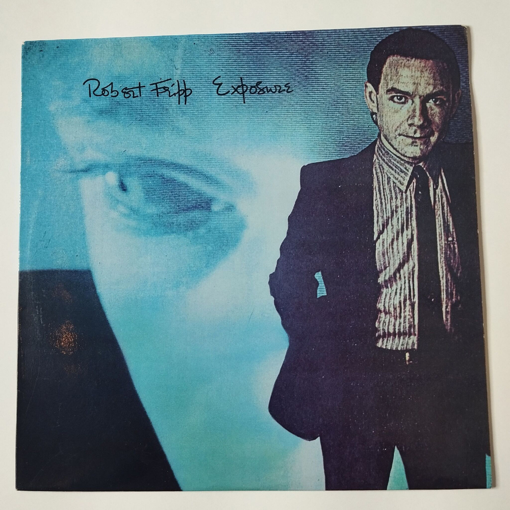 Винтажная виниловая пластинка LP Robert Fripp Exposure (Australia 1979)