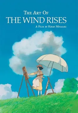 The Art of the Wind Rises (На английском языке)