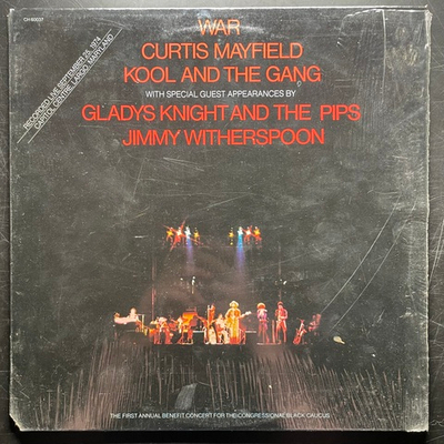 War / Curtis Mayfield / Kool And The Gang / Gladys Knight And The Pips / Jimmy Witherspoon ‎– The First Annual Benefit Concert For The Congressional Black Caucus (США 1975г.)