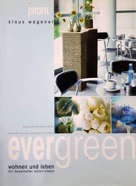 Evergreen - Wohnen und Leben mit dauerhafter Naturlichkeit