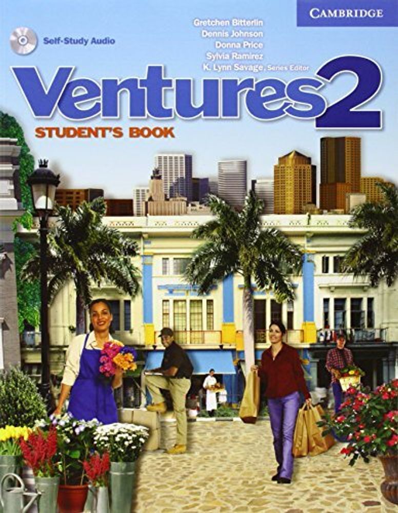 Ventures Level 2 Student's Book with Audio CD Ventures Level 2 Student's Book with Audio CD
