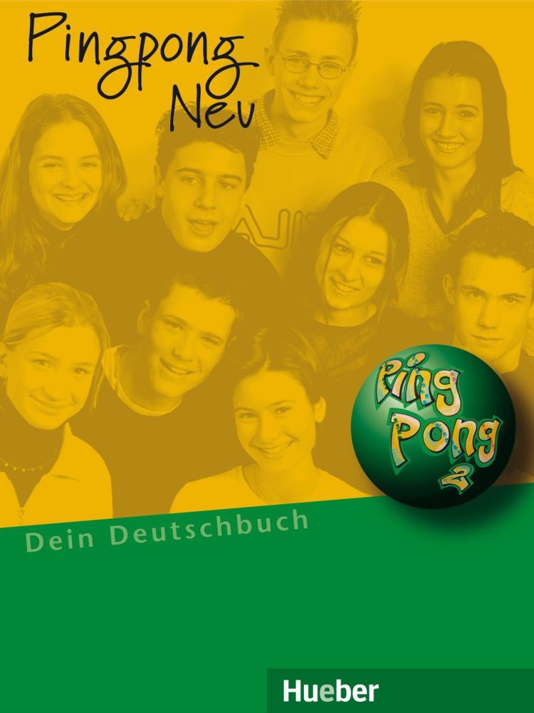 Pingpong Neu 2 - Lehrbuch - (Dein Deutschbuch) Pingpong Neu 2 - Lehrbuch - (Dein Deutschbuch)
