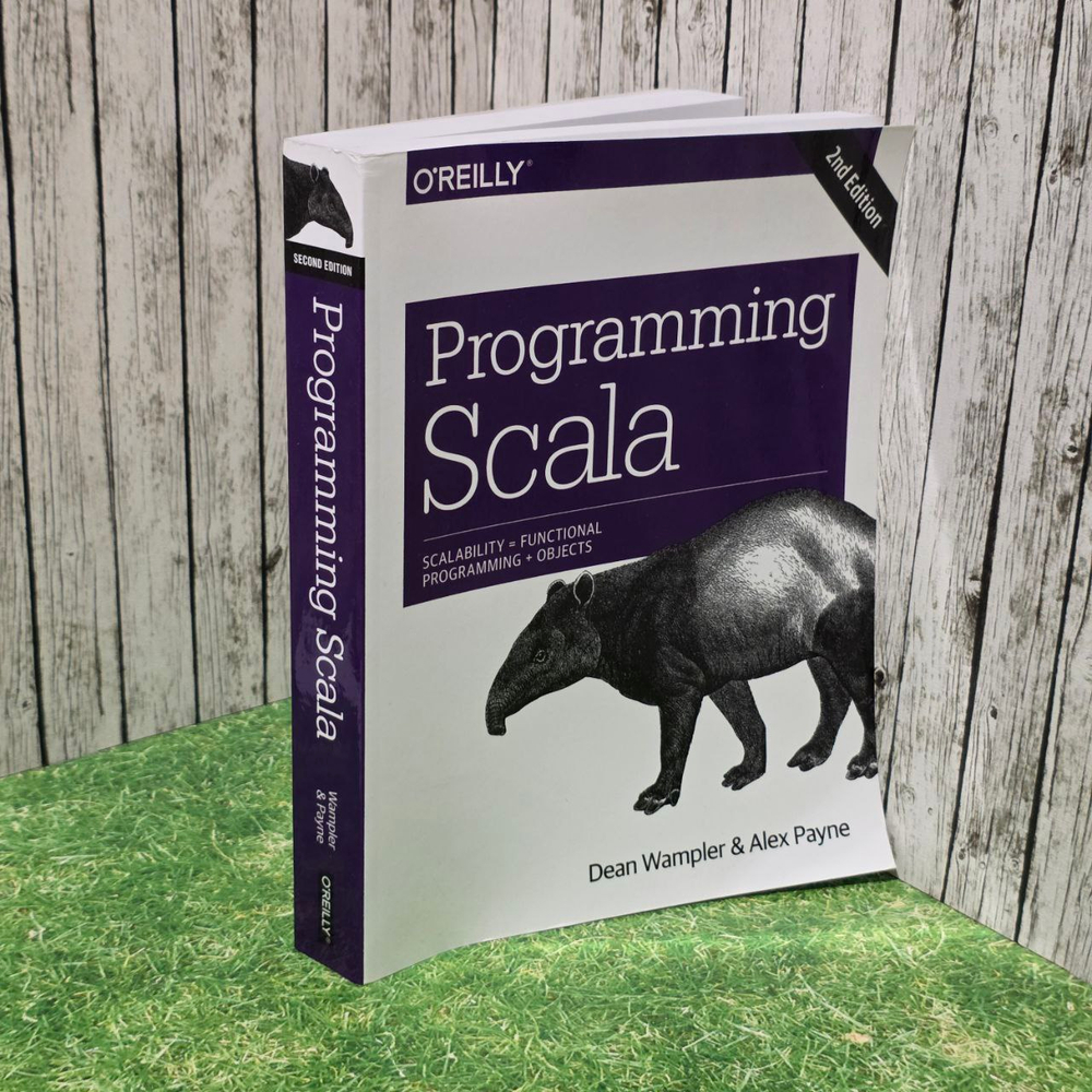 Programming Scala: Scalability Functional Programming + Objects