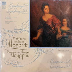 Виниловая пластинка Моцарт — Симфонии № 28 и 34 (Мелодия) LP