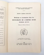"Reforme et revolution chez les musulmans de L'Empire Russe. Helene Carrere D'Encausse